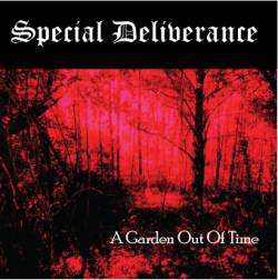 Special Deliverance : A Garden Out of Time